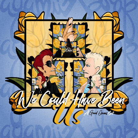 We Could Have Been 'Us' ~ Good Omens Charms